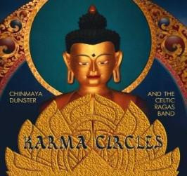 Музыкальный диск Chinmaya Dunster & The Celtic Ragas Band / Karma Circles.