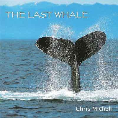 Музыкальный диск Chris Michell / The Last Whale