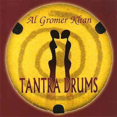 Музыкальный диск  Al Gromer Khan / Tantra Drums