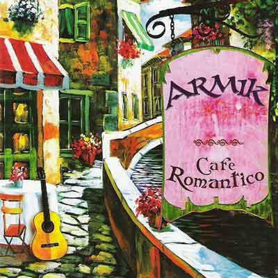 Музыкальный диск Armik / Cafe Romantico